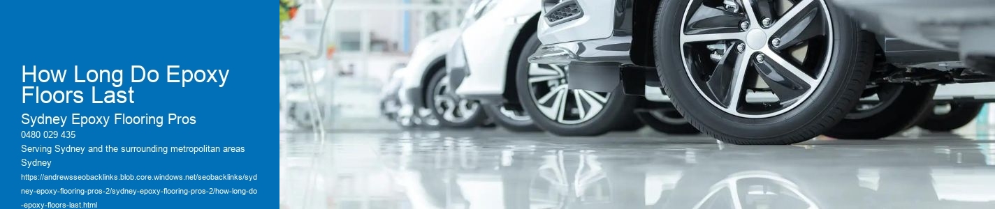 How Long Do Epoxy Floors Last